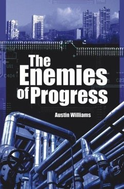 Enemies of Progress - Williams, Austin