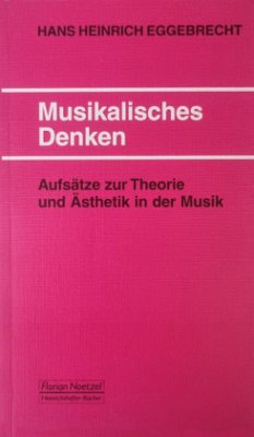 Musikalisches Denken - Eggebrecht, Hans H