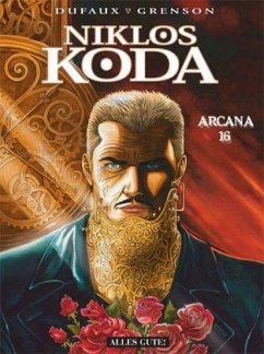 Arcana 16 / Niklos Koda Bd.9 - Dufaux, Jean; Grenson, Olivier