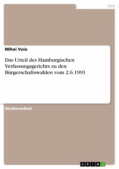 Das Urteil des Hamburgischen Verfassungsgerichts zu den Bürgerschaftswahlen vom 2.6.1991
