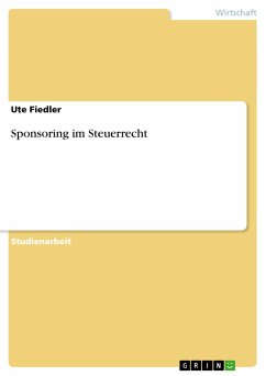 Sponsoring im Steuerrecht - Fiedler, Ute