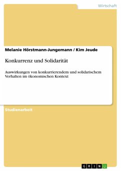 Konkurrenz und Solidarität - Jeude, Kim; Hörstmann-Jungemann, Melanie
