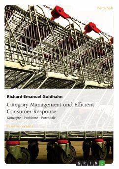 Category Management und Efficient Consumer Response - Goldhahn, Richard-Emanuel
