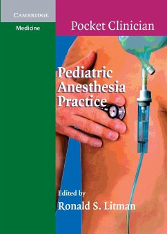 Pediatric Anesthesia Practice - Litman, Ronald (ed.)