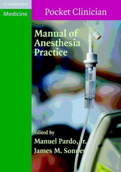 Manual of Anesthesia Practice - Pardo, Manuel / Sonner, James (eds.)