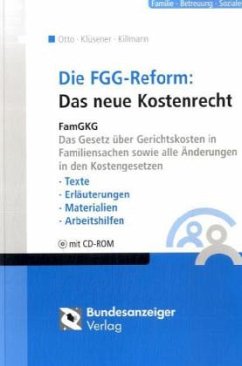 Die FFG Reform, Das neue Kostenrecht, m. CD-ROM - Otto, Klaus; Klüsener, Werner; Killmann, Andreas