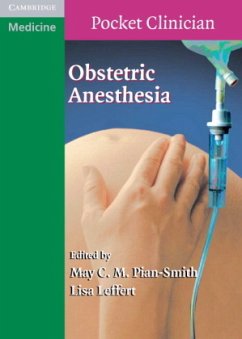 Obstetric Anesthesia - Pian-Smith, May C. M. / Leffler, Lisa (eds.)
