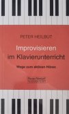 Improvisieren im Klavierunterricht