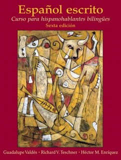 Español Escrito - Valdes, Guadalupe; Teschner, Richard; Enriquez, Hector