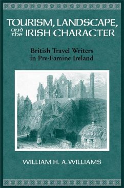 Tourism, Landscape, and the Irish Character - Williams, William