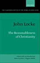 The Reasonableness of Christianity - Locke, John