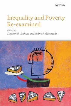 Inequality and Poverty Re-Examined - Jenkins, Stephen P. / Micklewright, John (eds.)