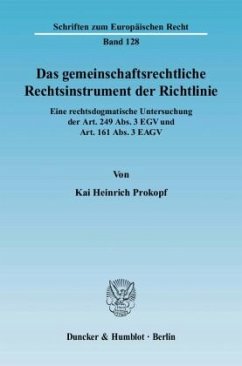 Cover Das gemeinschaftsrechtliche Rechtsinstrument der Richtlinie