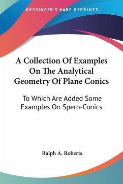 A Collection Of Examples On The Analytical Geometry Of Plane Conics