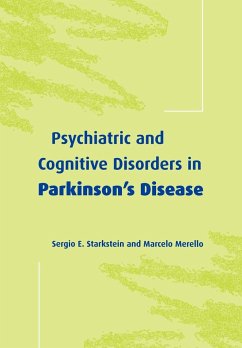Psychiatric and Cognitive Disorders in Parkinson's Disease - Starkstein, Sergio E; Merello, Marcelo