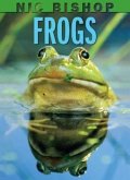 Nic Bishop: Frogs