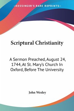 Scriptural Christianity - Wesley, John