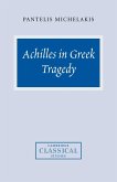 Achilles in Greek Tragedy