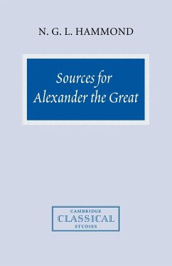 Sources for Alexander the Great - Hammond, N. G. L.