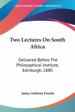 Two Lectures On South Africa - Froude, James Anthony