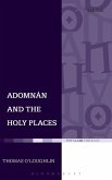 Adomnan and the Holy Places Adomnan and the Holy Places