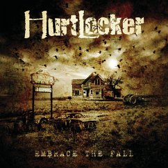 Embrace The Fall - Hurtlocker