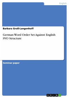 German Word Order Set Against English SVO Structure - Groß-Langenhoff, Barbara