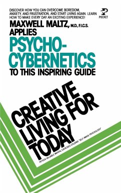 Creative Living for Today - Maltz, Maxwell; Maxwell Maltz, Lionel Dea