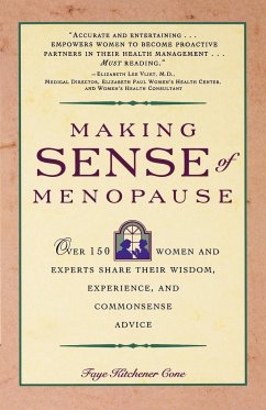 Making Sense of Menopause - Cone, Faye Kitchener; Cone