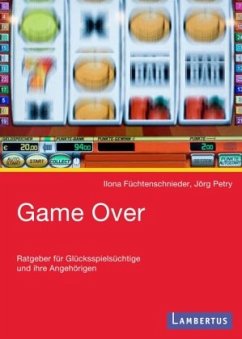 Game Over - Füchtenschnieder-Petry, Ilona;Petry, Jörg