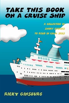 Take This Book On A Cruise Ship - Ginsburg, Ricky