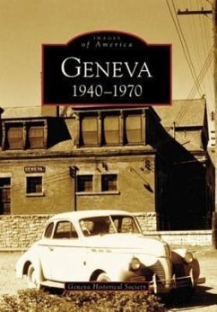 Geneva: 1940-1970 - Geneva Historical Society