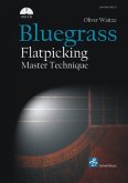 Bluegrass Flatpicking Master Technique