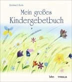 Mein großes Kindergebetbuch