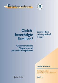 Gleichberechtigte Familien? - Baer, Susanne / Lepperhoff, Julia (Hgg.)