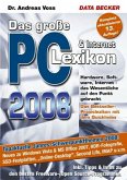 Das grosse PC- & Internet Lexikon 2008 Das grosse PC- & Internet Lexikon 2008