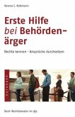 Erste Hilfe bei Behördenärger Erste Hilfe bei Behördenärger