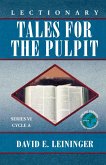 Lectionary Tales for the Pulpit, Series VI, Cycle A