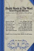 Health Words in The Word - Avoid Frequent Illnesses