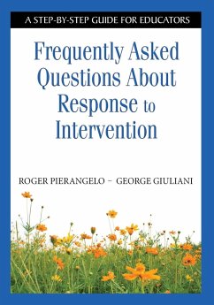 Frequently Asked Questions About Response to Intervention - Pierangelo, Roger; Giuliani, George
