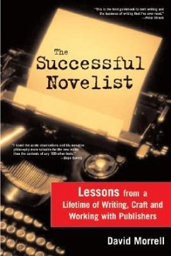 The Successful Novelist - Morrell, David