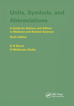 Units, Symbols, and Abbreviations - Baron, Denis; Clarke, H M