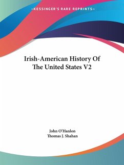Irish-American History Of The United States V2 - O'Hanlon, John