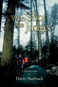 Who Shot the Judge? - Starbuck, Harry L.