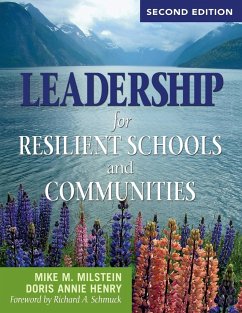 Leadership for Resilient Schools and Communities - Milstein, Mike M.; Henry, Doris Annie