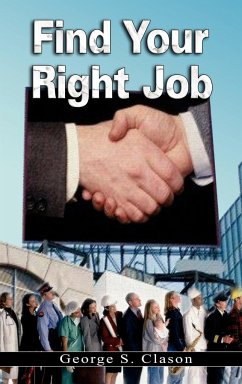 Find Your Right Job - Clason, George Samuel