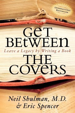 Get Between the Covers - Shulman, Neil; Spencer, Eric