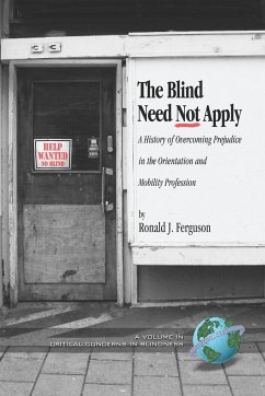 The Blind Need Not Apply - Ferguson, Ronald J.