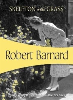 The Skeleton in the Grass - Barnard, Robert