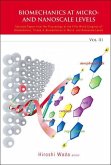 Biomechanics at Micro- And Nanoscale Levels, Volume 3